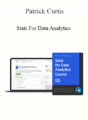 Patrick Curtis – Stats For Data Analytics