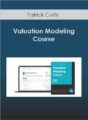 Patrick Curtis – Valuation Modeling Course