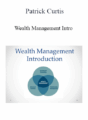 Patrick Curtis – Wealth Management Intro