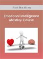 Paul Blackburn – Emotional Intelligence Mastery Course