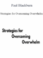 Paul Blackburn – Strategies for Overcoming Overwhelm