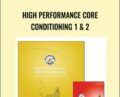 High Performance Core Conditioning 1 and 2 – Paul Chek