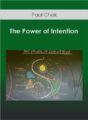 Paul Chek – The Power of Intention