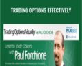Trading Options Effectively – Paul Forchione