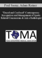 Paul Saenz, Adam Ratner – “Dazed and Confused” Contemporary Recognition and Management of Sports Related Concussions & Ask a Radiologist