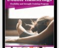Double Hamstrings Flexibility – Easy Flexibility – Paul Zaichik