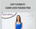 Elbow Lever Peacock Pose – Easy Flexibility – Paul Zaichik