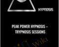 Peak Power Hypnosis – Trypnosis sessions