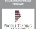 Peak Trading Performance Programme – The Trading Framework