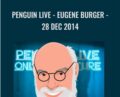 Penguin LIVE – Eugene Burger-28 Dec 2014