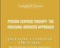Person-Centred Therapy: The Focusing-Oriented Approach – Campbell Purton