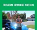 Personal Branding Mastery – Tanner J. Fox