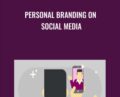 Personal Branding on Social Media – Karen Leland