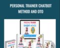 Personal Trainer Chatbot Method and OTO – Parviz