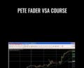 Pete Fader VSA course – Pete Fader