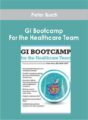 Peter Buch – GI Bootcamp For the Healthcare Team