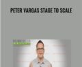 Peter Vargas Stage to Scale – Peter Vargas