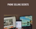 Phone Selling Secrets – Jason Leister
