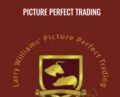 Picture Perfect Trading – Larry Williams