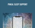 Pineal Sleep Support – Eric Thompson