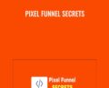 Pixel Funnel Secrets – Phil Graham