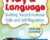 Play and Language: Building Social-Emotional Skills and Self-Regulation – Carol Westby, Ph.D.