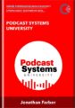 Podcast Systems University – Jonathan Farber