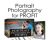 Portrait Photography for Profit – Brent Mail