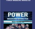 Power Magazine Marketer – Michael Kelley