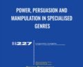 Power, Persuasion and Manipulation in Specialised Genres – Maria Angeles Orts Llopis