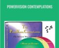 PowerVision Contemplations – Carole Doré