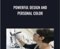 Powerful Design and Personal Color – Pamela Caughey