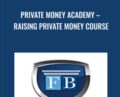 Private Money Academy-Raising Private Money Course – Fortune Builders