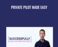 Private Pilot Made Easy – Greg Reverdiau