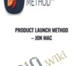 Product Launch Method – Jon Mac