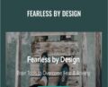 Fearless by Design – James Garrett