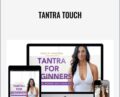 Tantra Touch – Psalm Isadora