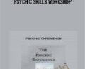 Psychic Skills Workshop – Millard Longman