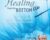 Psychotherapy Networker Symposium: Healing from the Bottom Up: How to Help Clients Access Resource States – Peter Levine