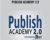 Publish Academy 2.0 – Andrew Lantz