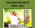 Push Hands and Kung Fu Moves 1 and 2 – Ma Hong