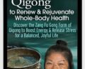 Qigong to Renew and Rejuvenate Whole-Body Health – Daisy Lee
