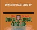 Quick And Casual Close-Up – Sol Stone