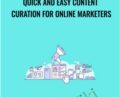 Quick And Easy Content Curation For Online Marketers – IMSource Academy