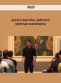 RSD – Alex’s Natural Instinct Method Manifesto