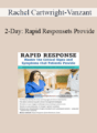 Rachel Cartwright-Vanzant – 2-Day: Rapid Response: Master the Critical Signs and Symptoms that Patients Provide