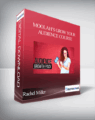 Rachel Miller – Moolah’s Grow Your Audience Course