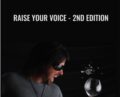 Raise Your Voice-2nd Edition – Jaime Vendera