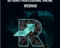 Options Professional Online Webinar – Random Walk Trading