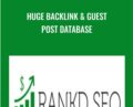 Huge Backlink and Guest Post Database – Rank Seo